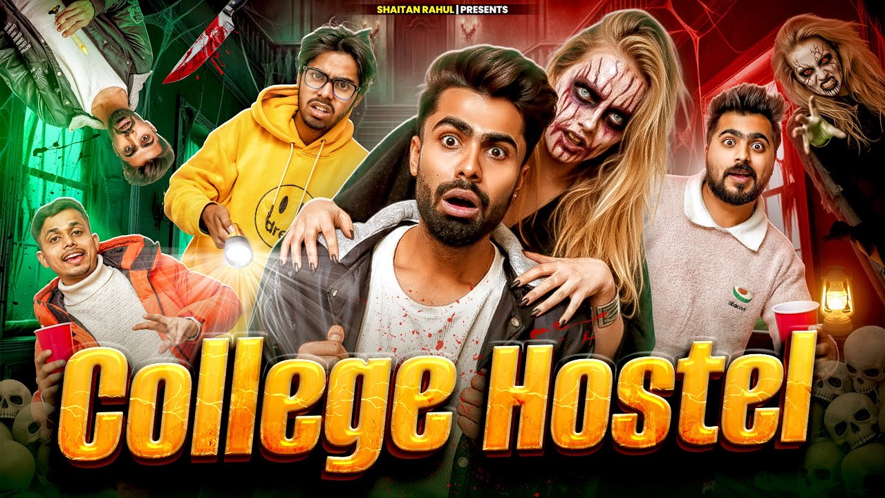 College Hostel Main Chudail || Hostel Ki Raat || Shivam Dikro || Shaitan Rahul