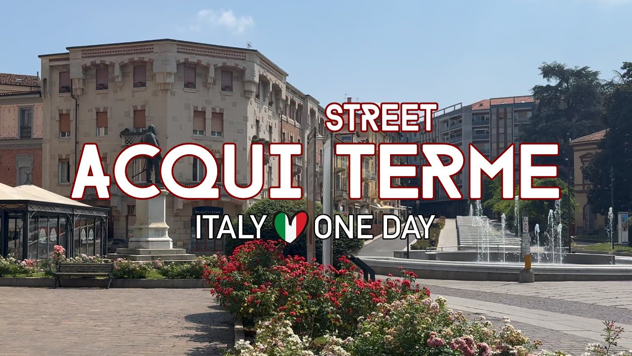 ACQUI TERME VIDEO 4K ITALY 🇮🇹 || #travel #citywalk #music #italy