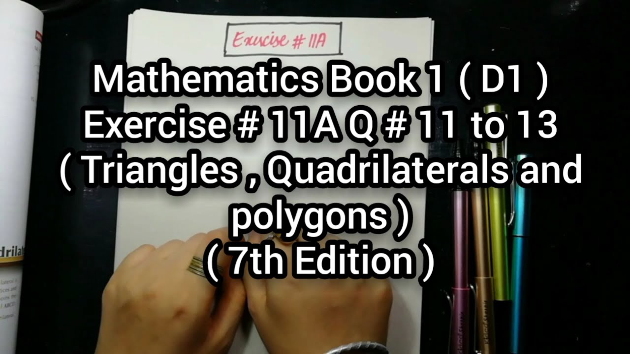 Mathematics Book 1 (D1) | New Syllabus | 7th Edition |  Ex # 11 A | Q # 11 to 13 | in Urdu Hindi