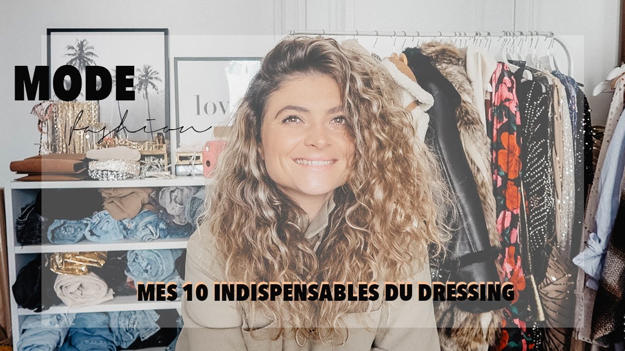 #MODE : MES 10 INDISPENSABLES DU DRESSING ⭐️