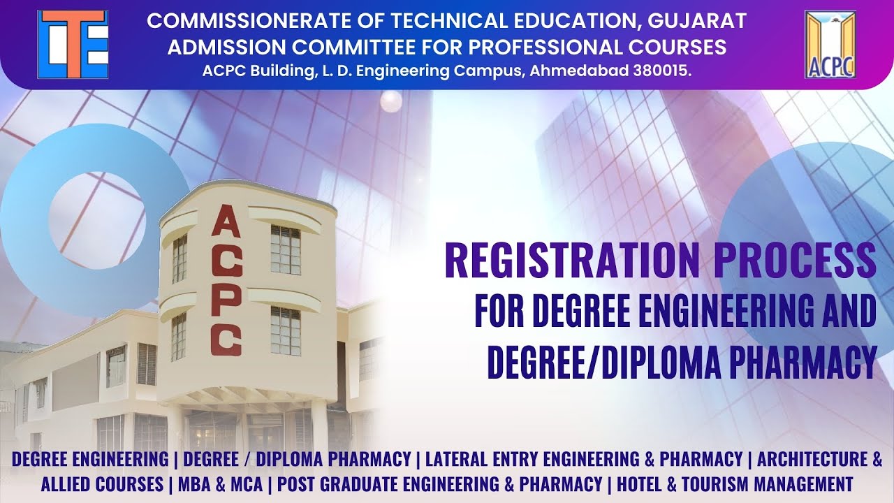ACPC  BE / B.Tech and Degree / Diploma Pharmacy  2024-25 Online Admission Registration Process Steps