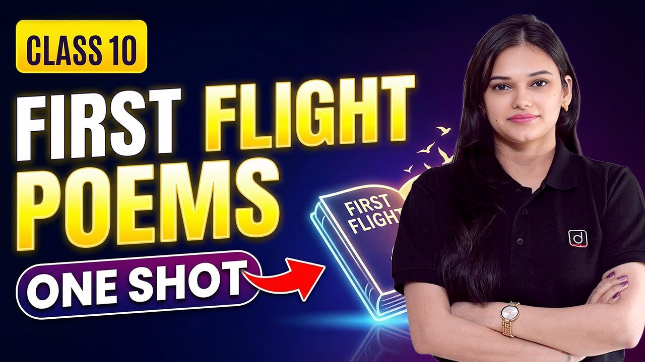 Class 10 English First Flight All Poems - One Shot | NCERT | Drishti School