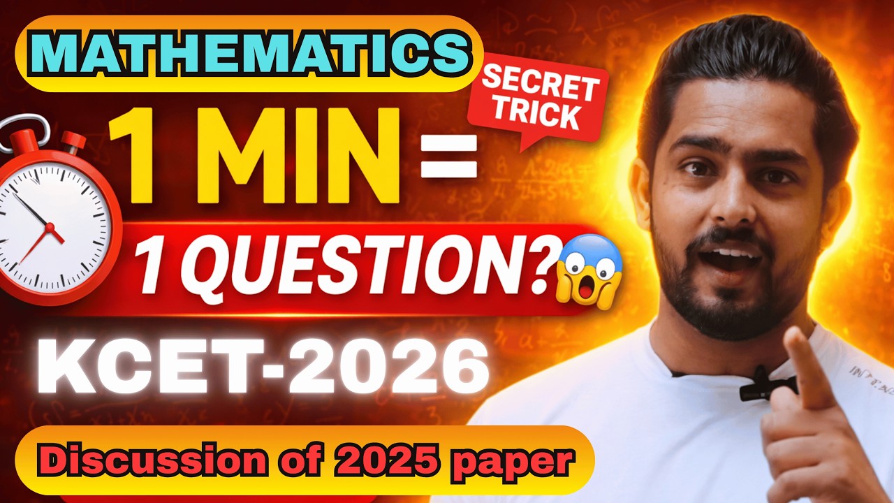 KCET 2026 Maths 💯 Is it possible to solve questions in 60 minutes? | Smart Strategy + PYQs #kcet2026