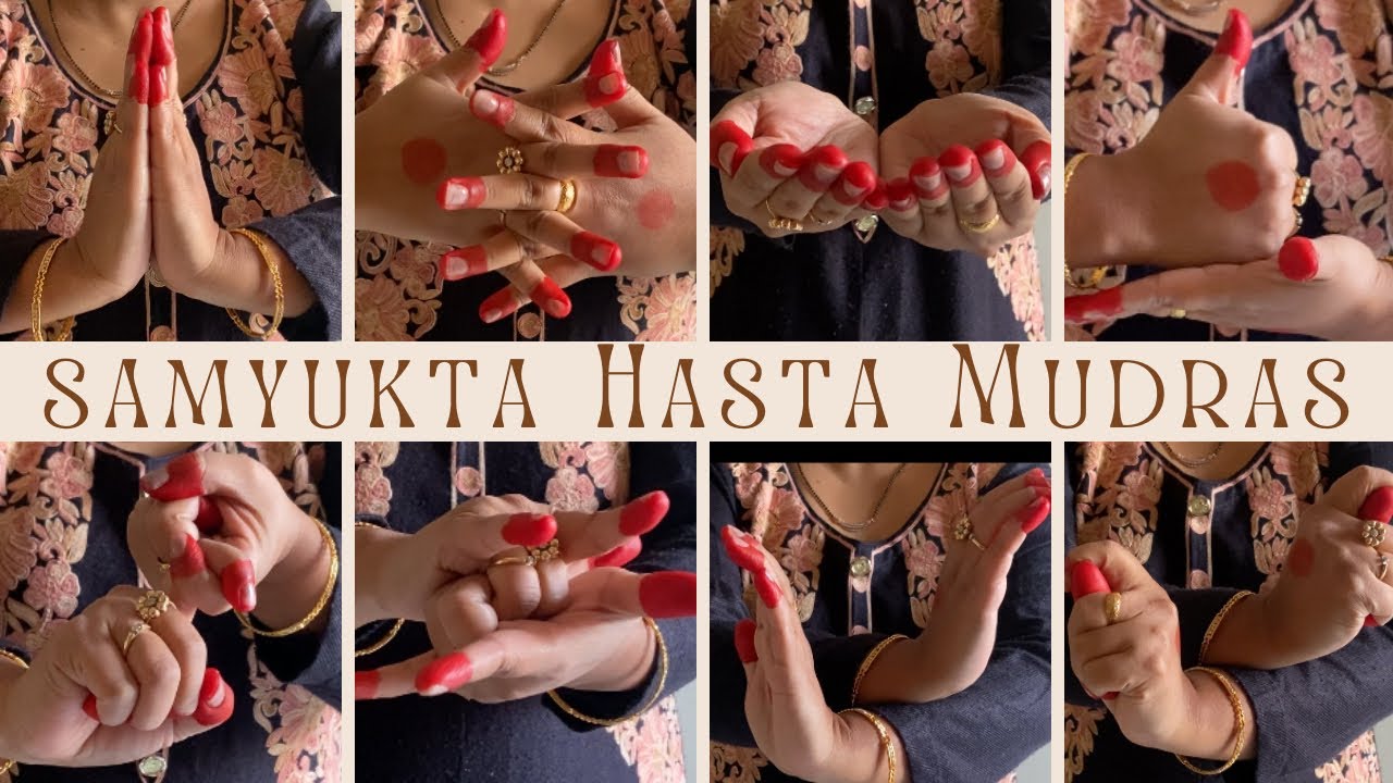Bharatanatyam Basic Episode 7: Samyukta Hasta Mudras/ Double Hand Gestures with Shloka & Meaning