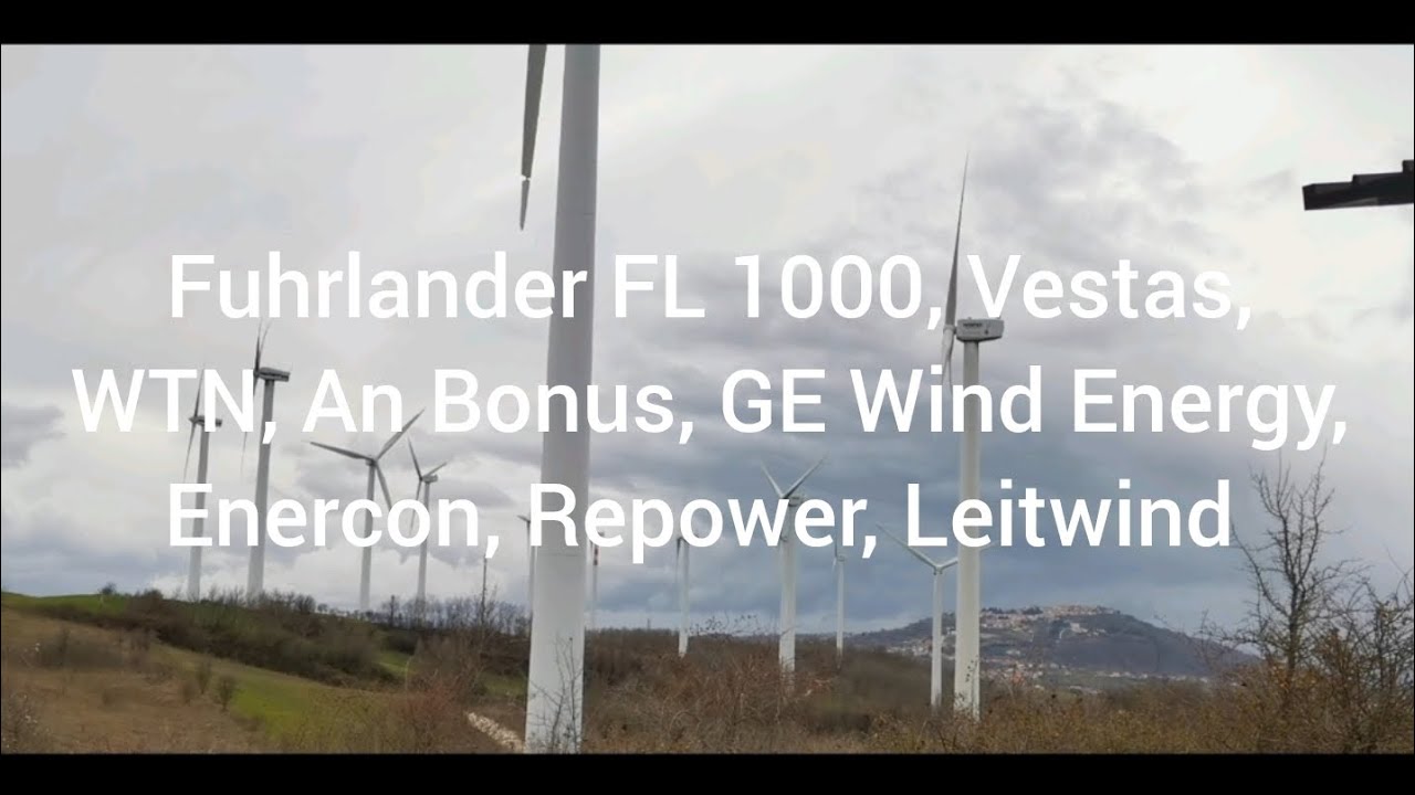 Windpark in Campania, Fuhrlander, Vestas, WTN, An Bonus, GE Wind Energy, Enercon, Repower, Leitwind 