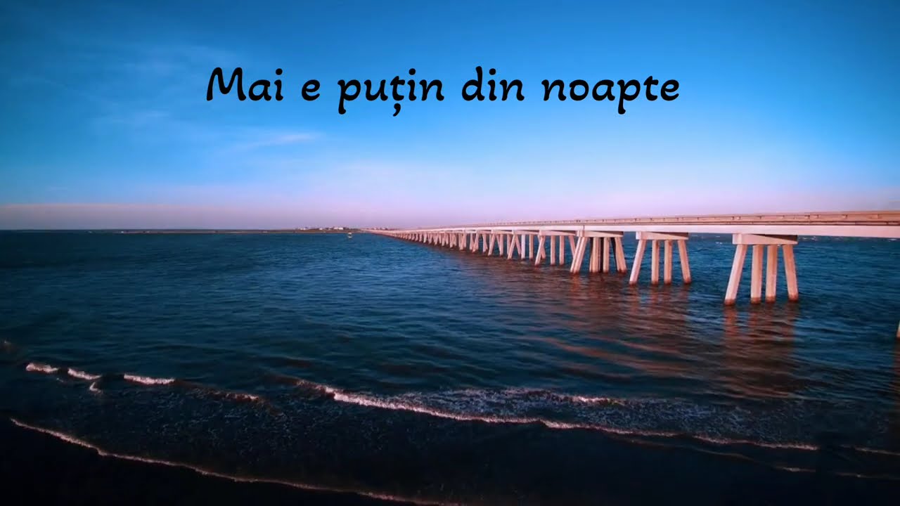 Cantare creștina -,, MAI e puțin din noapte 
