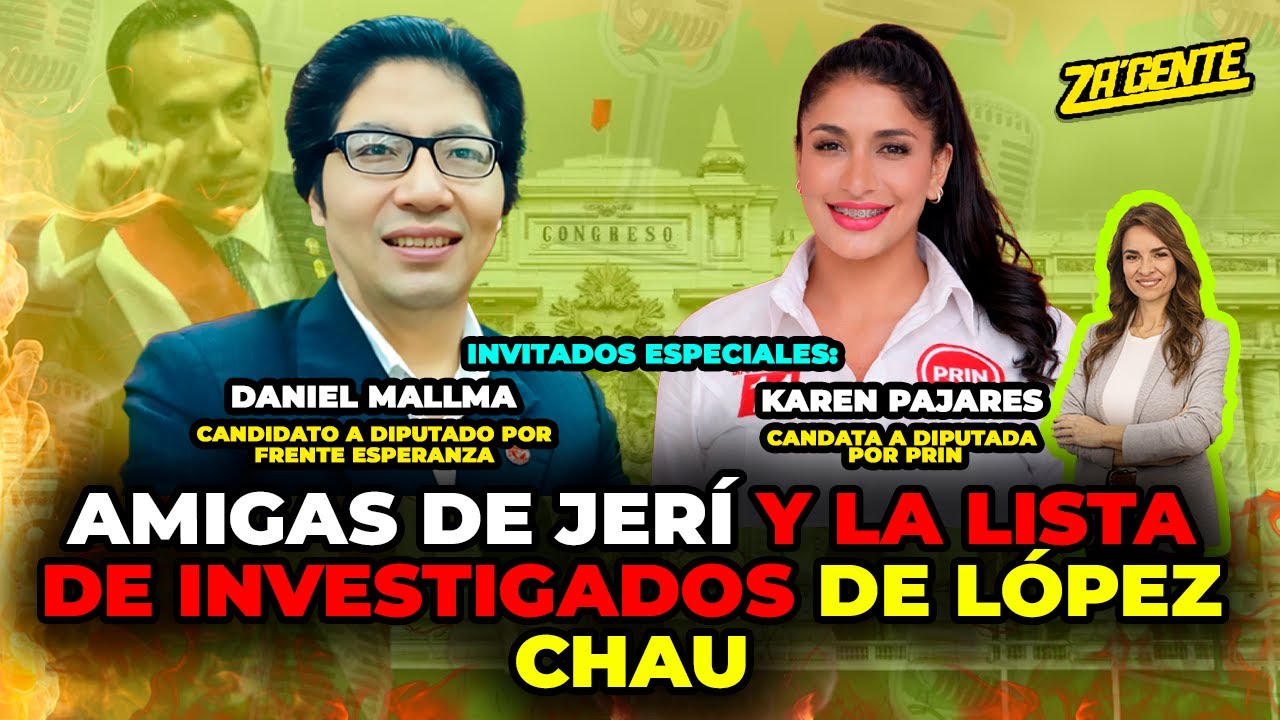 Amigas de Jerí y la list ade investigados de López Chau