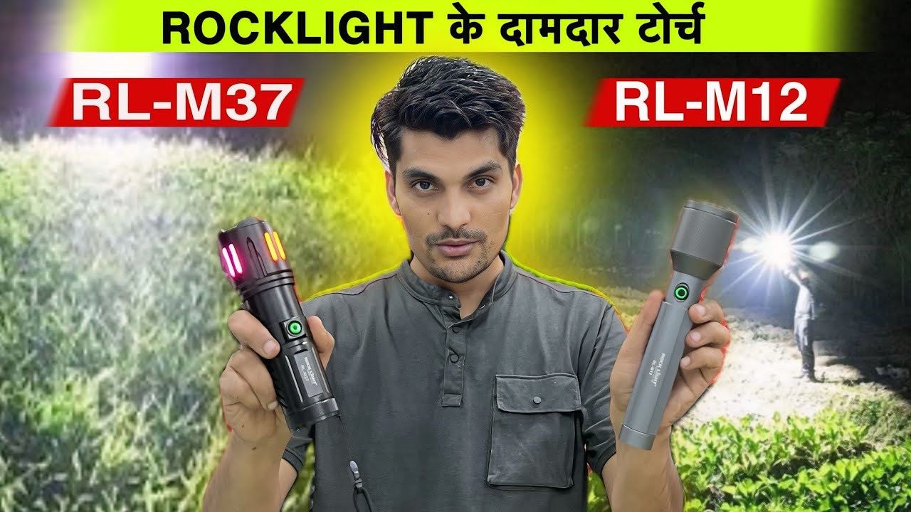 ROCKLIGHT TOP 2 TORCHES || RL M37 & RL M12 FULL REVIEW, UNBOXING, FULL METAL BODY TORCHES 