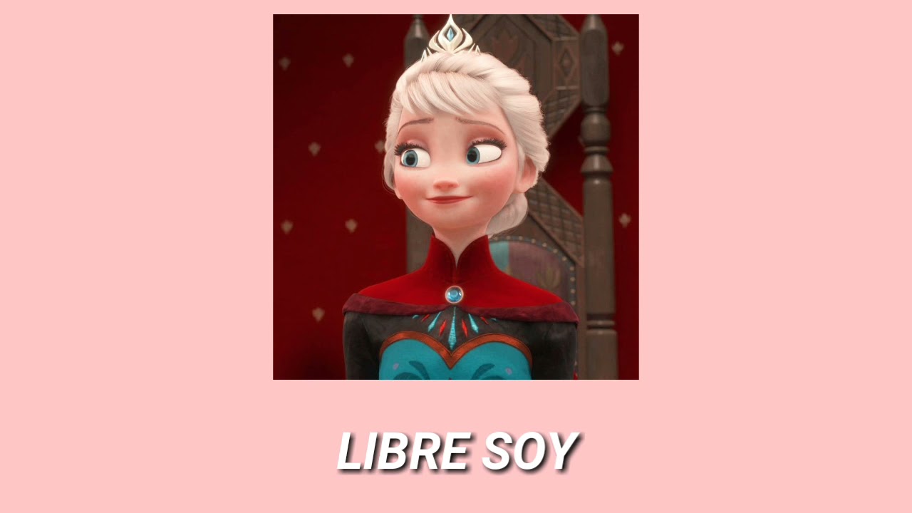 Frozen - Libre Soy (Slowed)