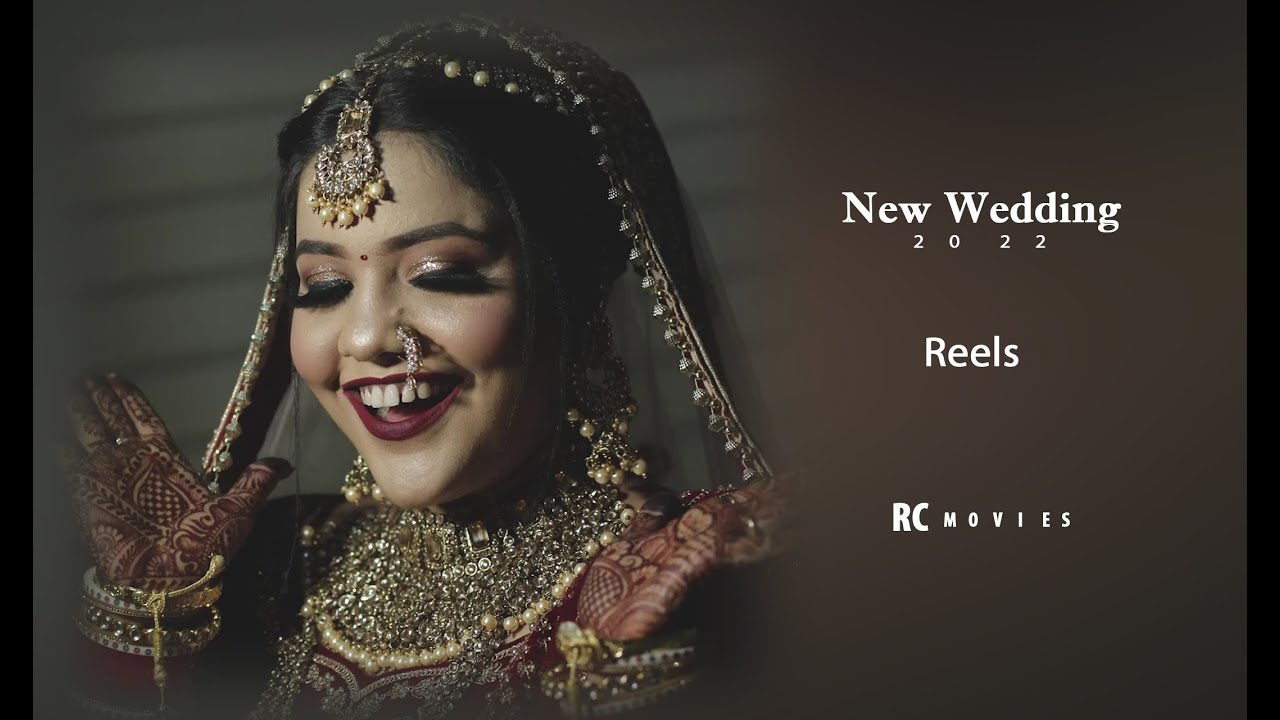 Wedding Reels | 2022 viral video | Wedding video | Wedding song | RC MOVIES