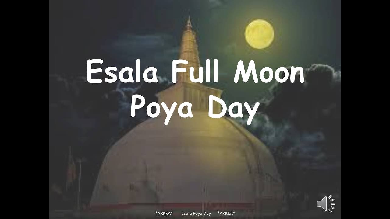 Esala Full Moon Poya day