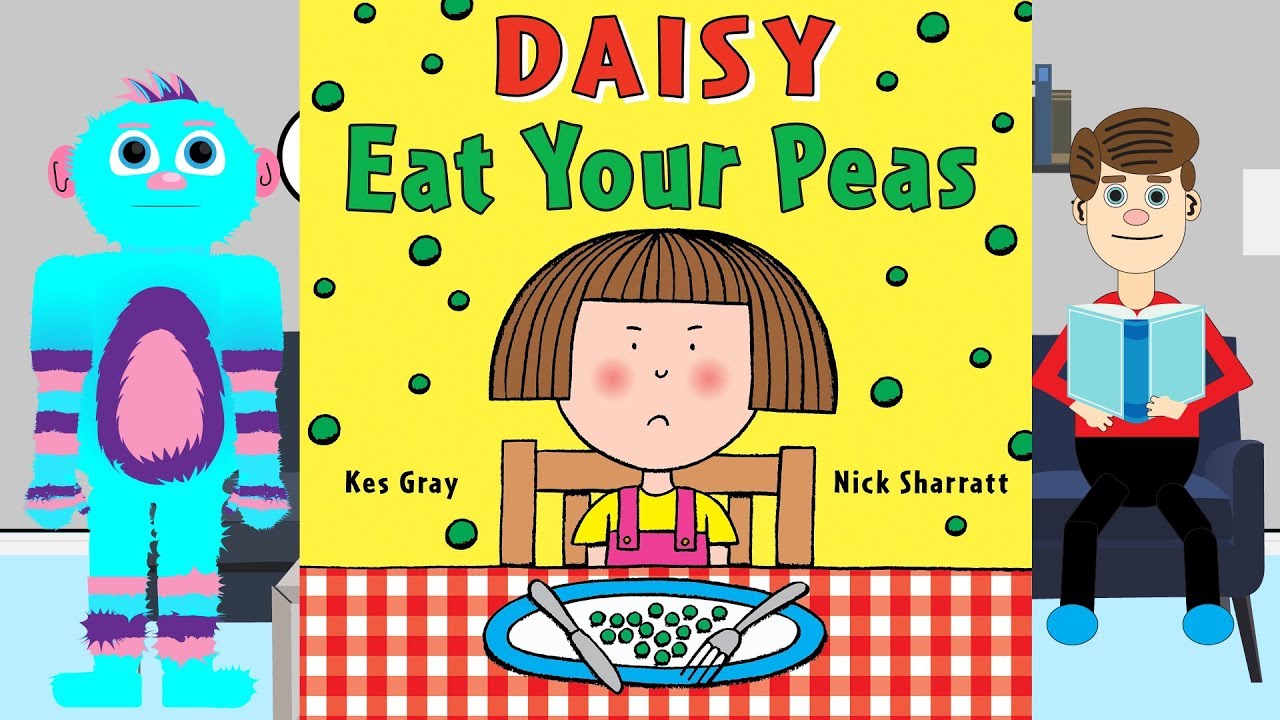 Eat Your Peas by Kes Gray Read Aloud Childrens Book