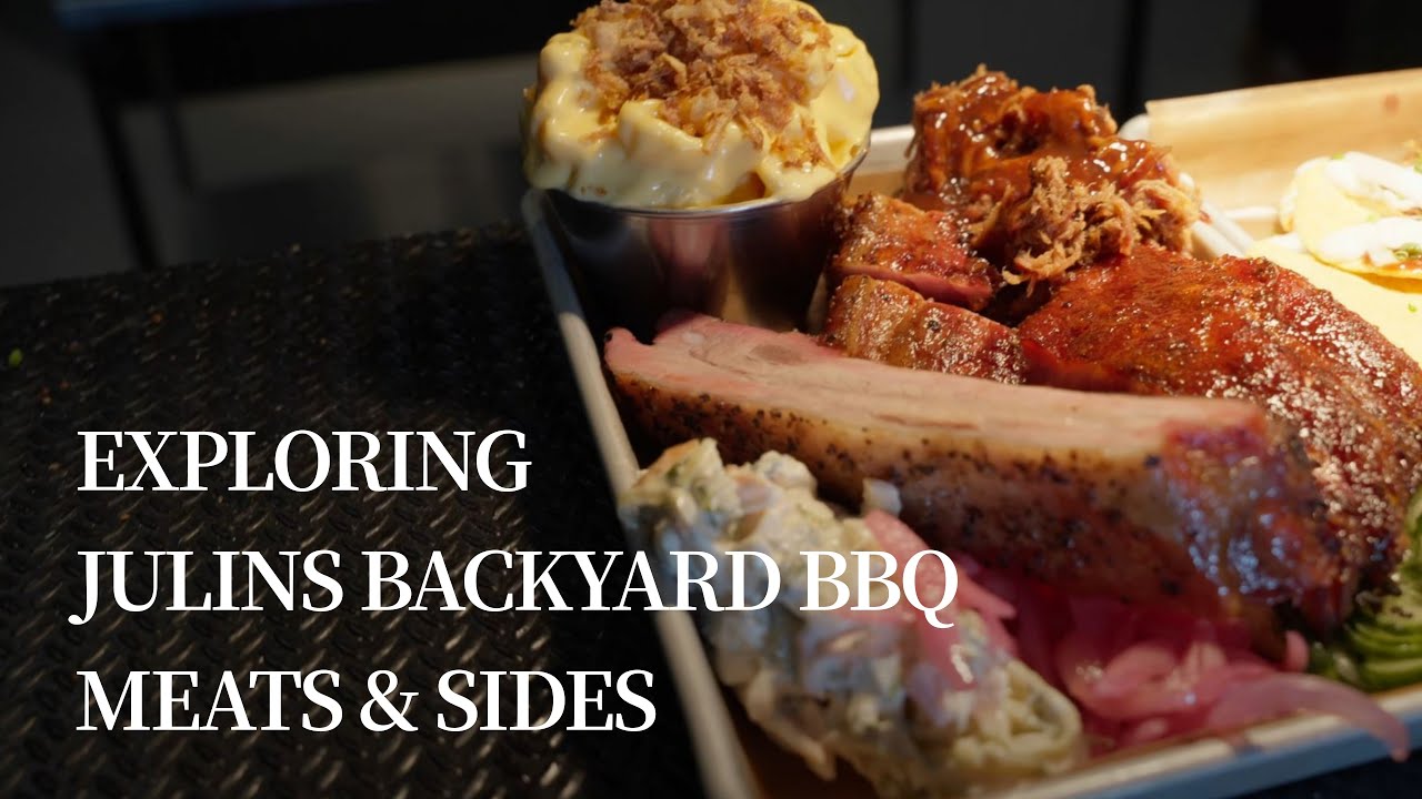 What's Being Served at Julins Backyard BBQ: Meats & Sides