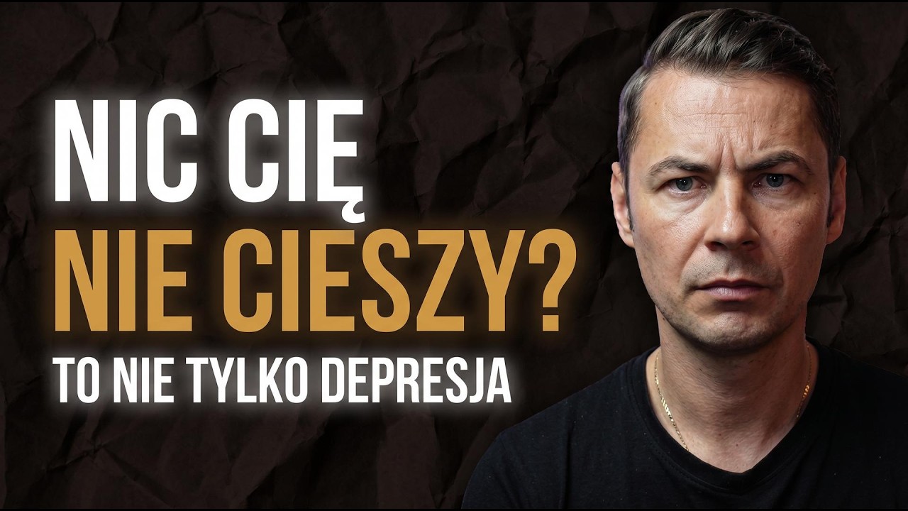 Anhedonia &ndash; gdy nic nie sprawia radości. Czy to depresja?