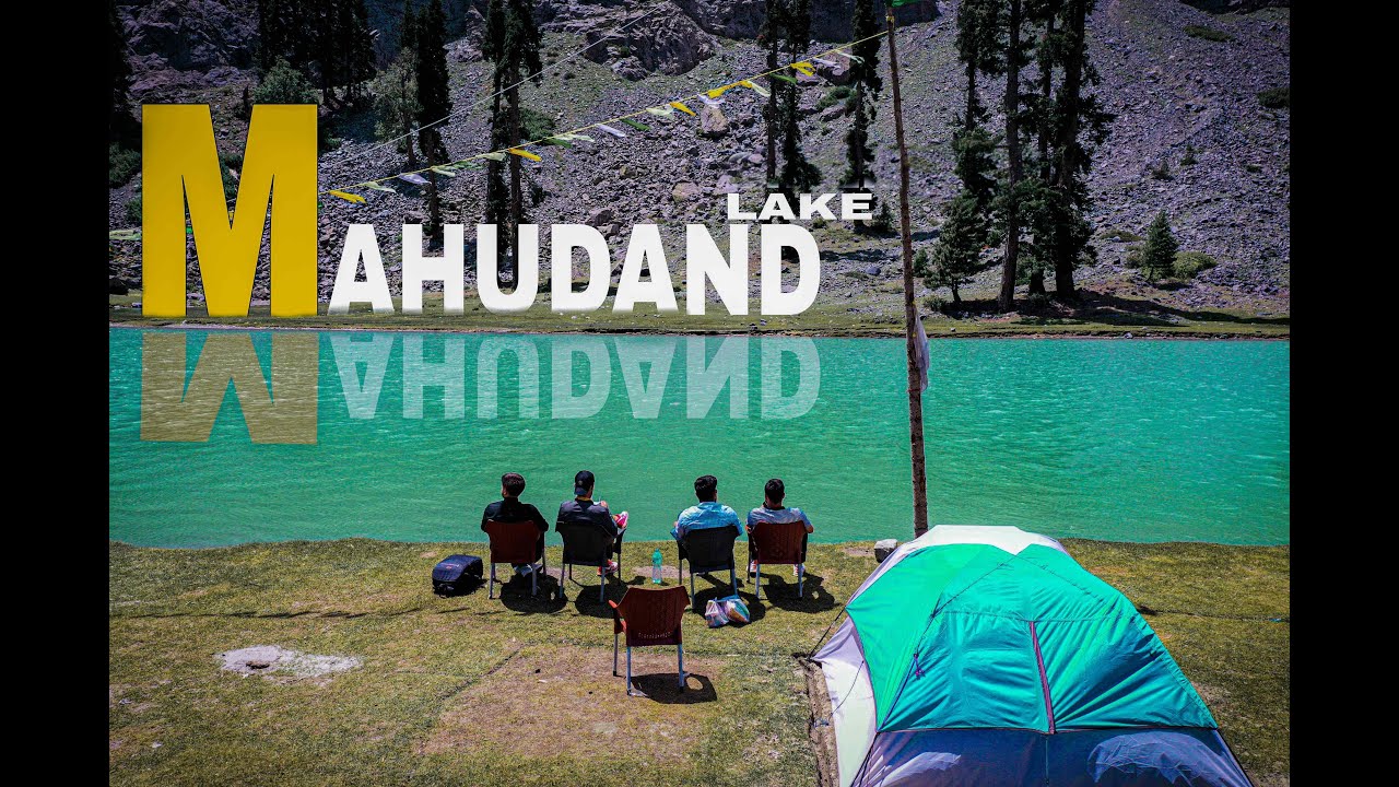Mahudand Lake | Kalam Swat | Cinematic