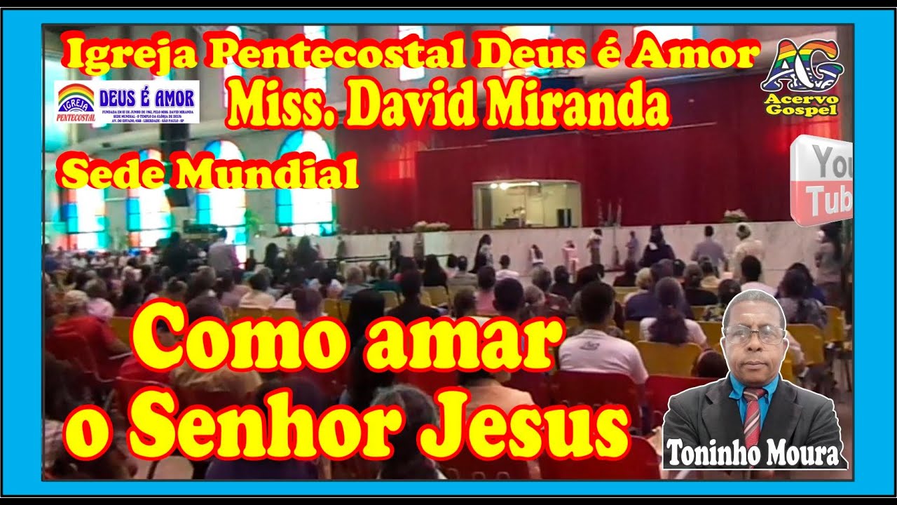 Miss. David Miranda ensinando Como Amar o Senhor Jesus (29/12/2013) -IPDA Sede Mundial SP