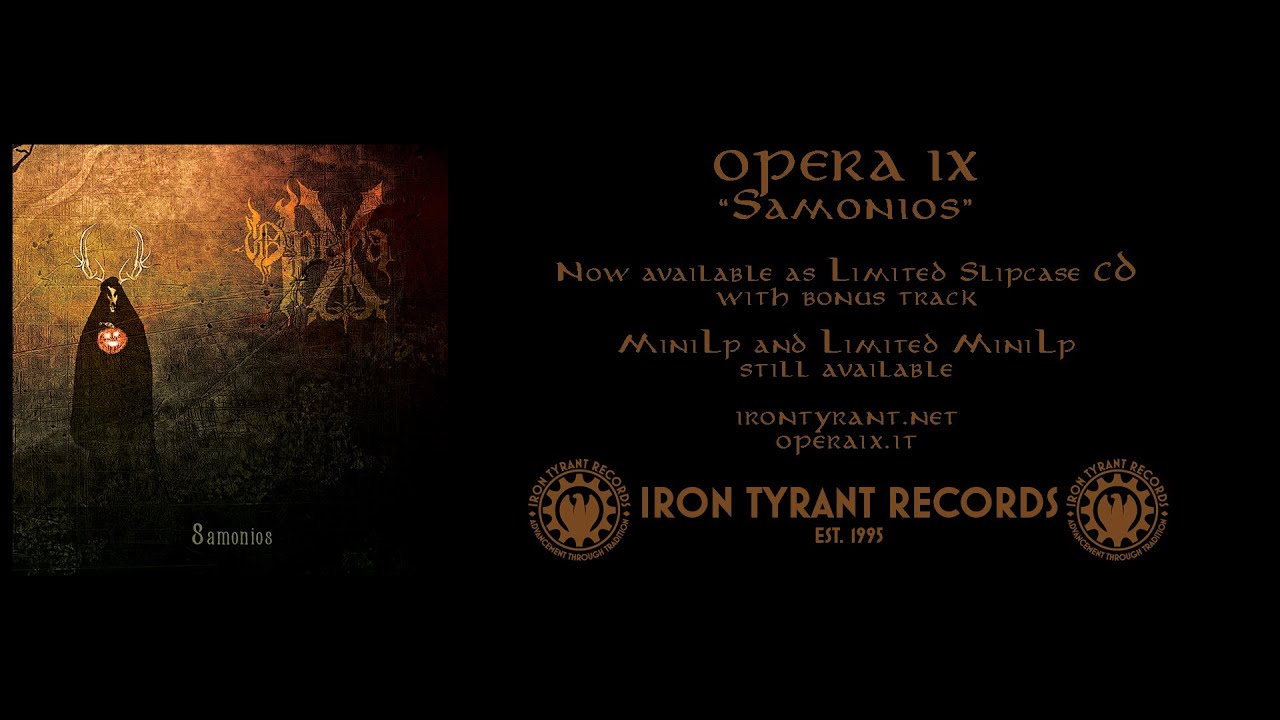 Opera IX  Samonios trailer