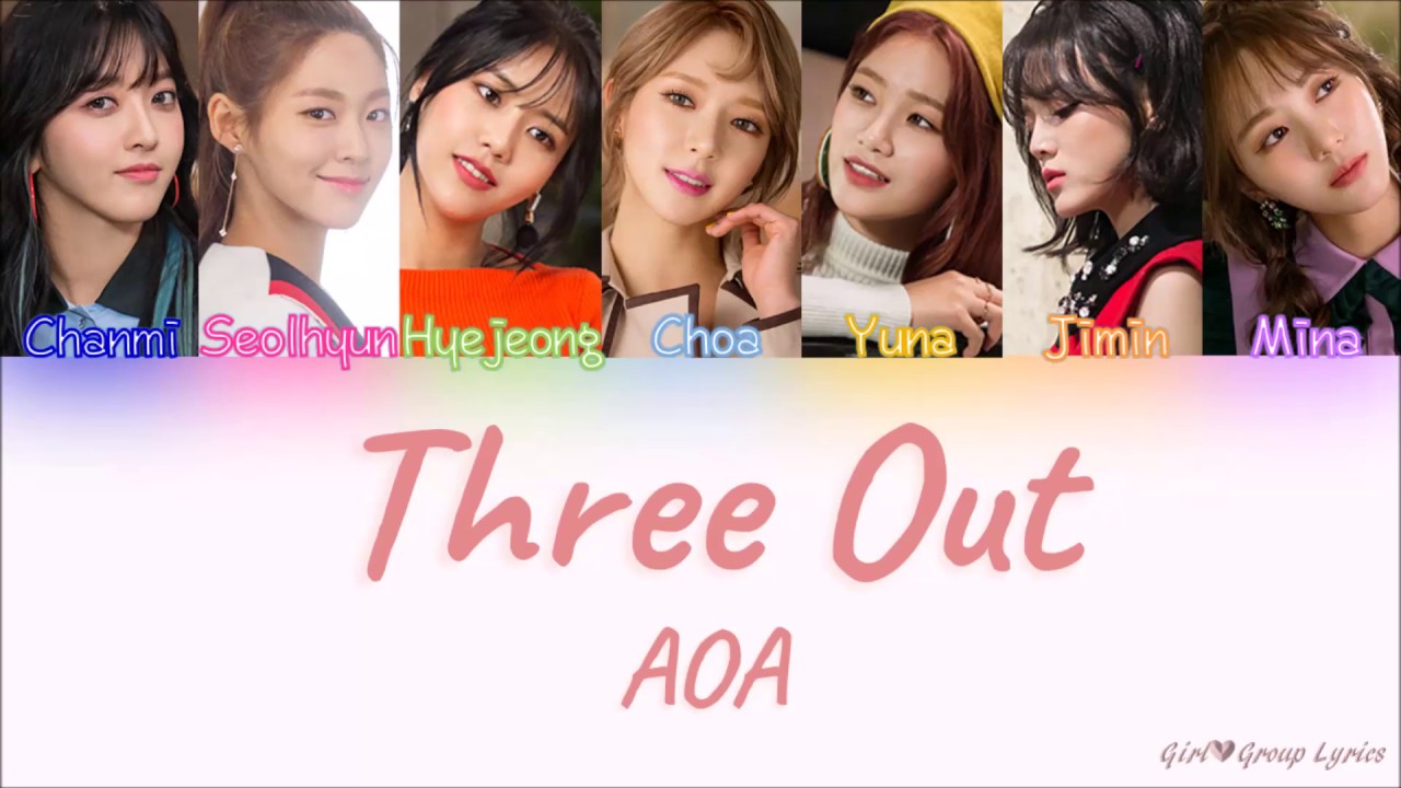 AOA (에이오에이) – Three Out [Color Coded Lyrics] (ENG/ROM/HAN)