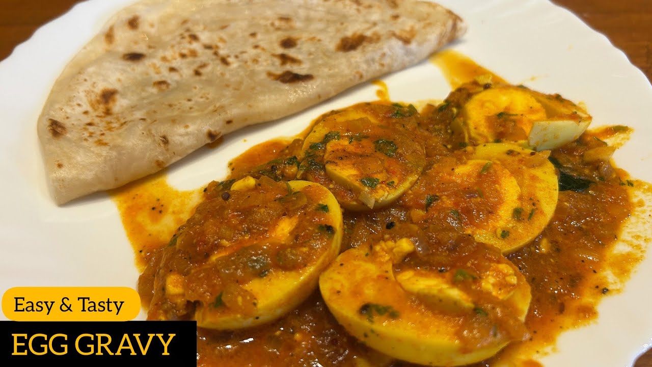 ಸಿಂಪಲ್ಲಾಗಿ ರುಚಿಕರವಾದ ಎಗ್ ಗ್ರೇವಿ ಮಾಡುವ ವಿದಾನ | simple & Tasty Egg Gravy | Egg Masala | Egg Curry