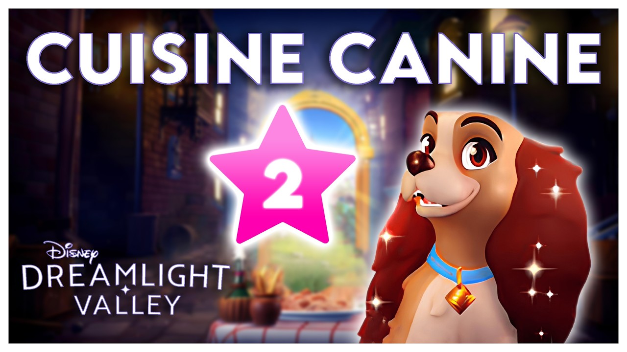 [LVL2 LADY] Cuisine canine | Disney Dreamlight Valley