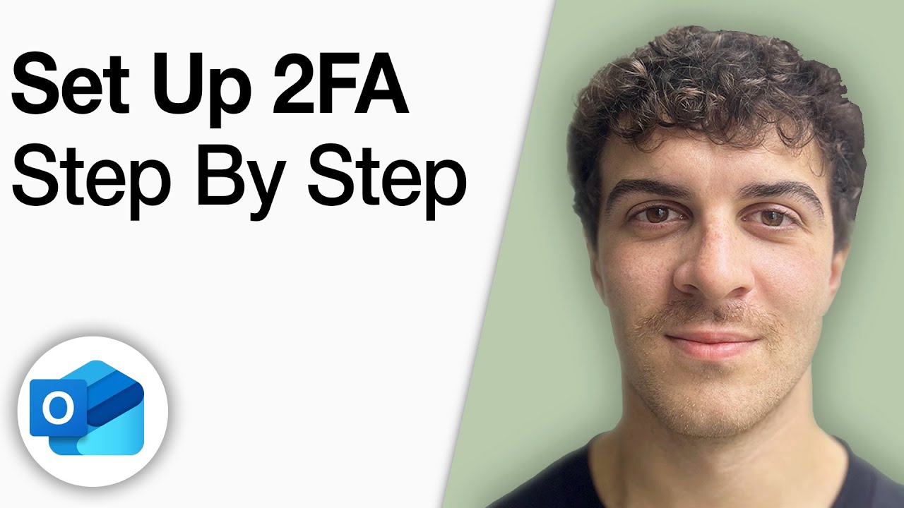 How To Set Up 2FA on Outlook Step by Step [2025 Full Guide]
