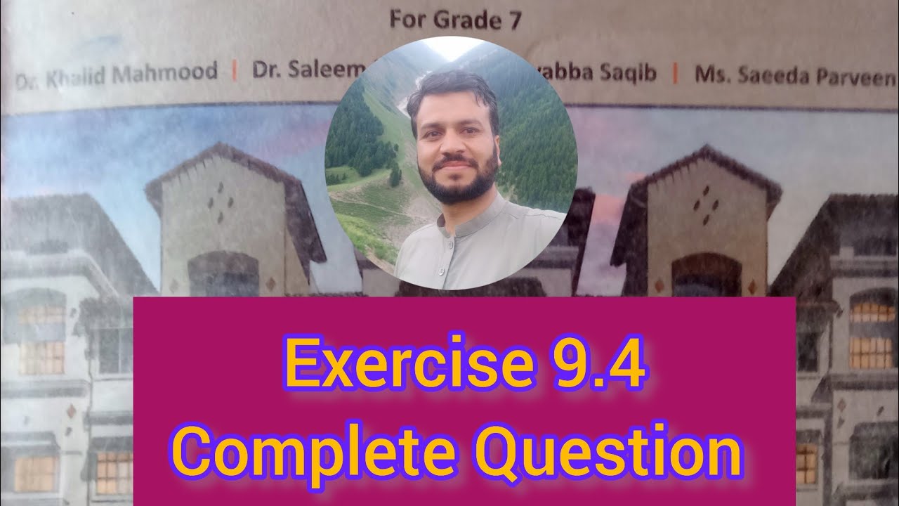 Grade 7 Unit 9 Exercise 9.4 all parts complete solved #maths #school #education 