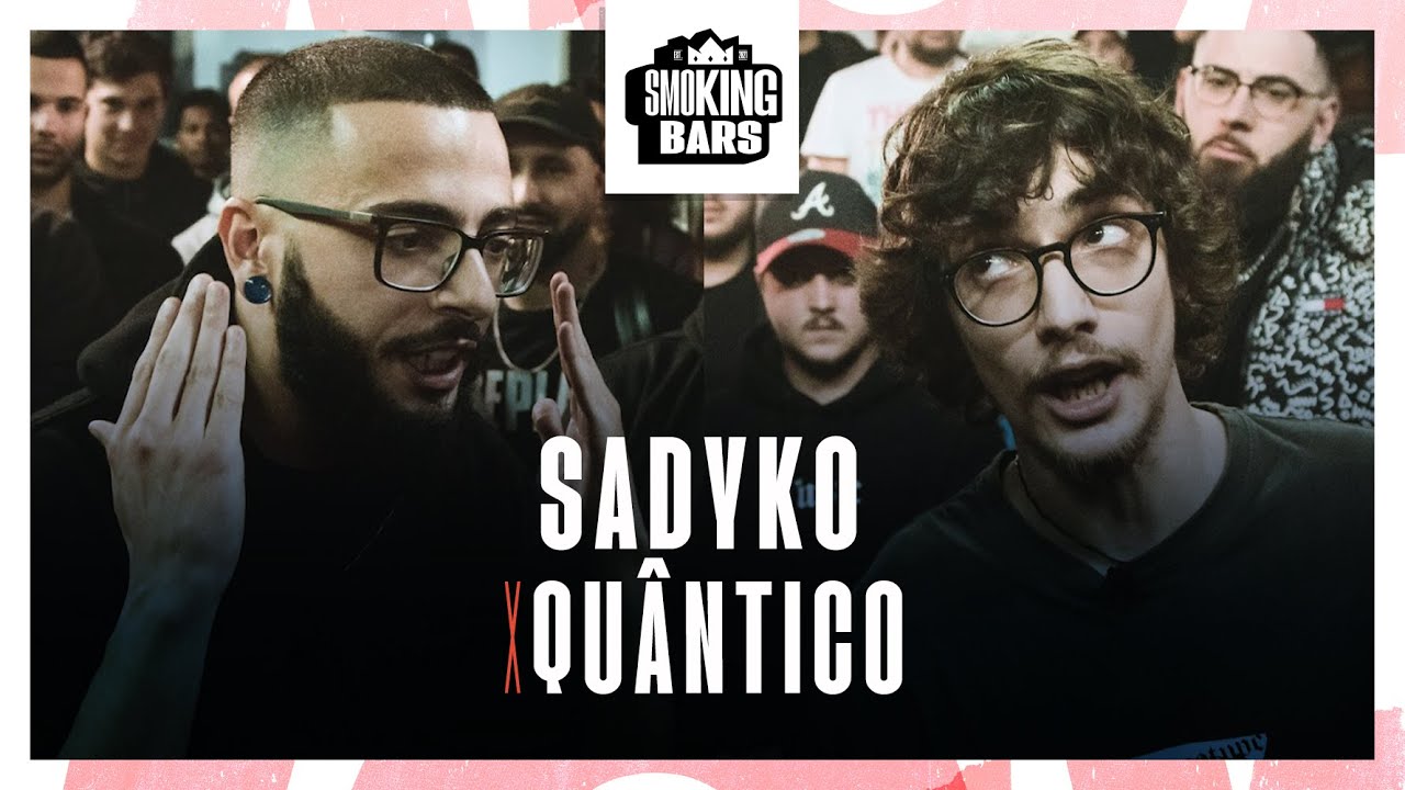 SADYKO x QUÂNTICO - SmokingBars 💨🔥