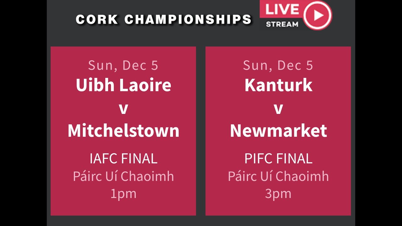 Cork Intermediate & Premier Intermediate Football Finals