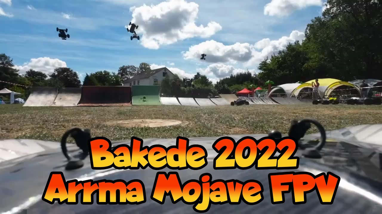 Bakede 2022 | FPV Arrma Mojave EXB | Jumps & Roadrage | RC Festival | German