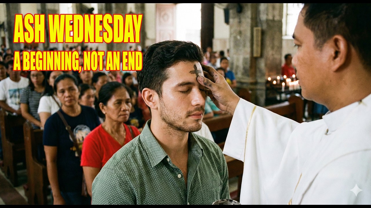ASH WEDNESDAY 2026 | A Beginning, Not an End