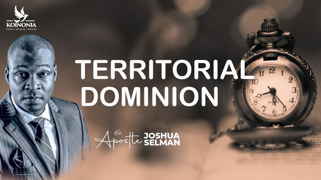 TERRITORIAL DOMINION MESSAGE  BY JOSHUA SELMAN