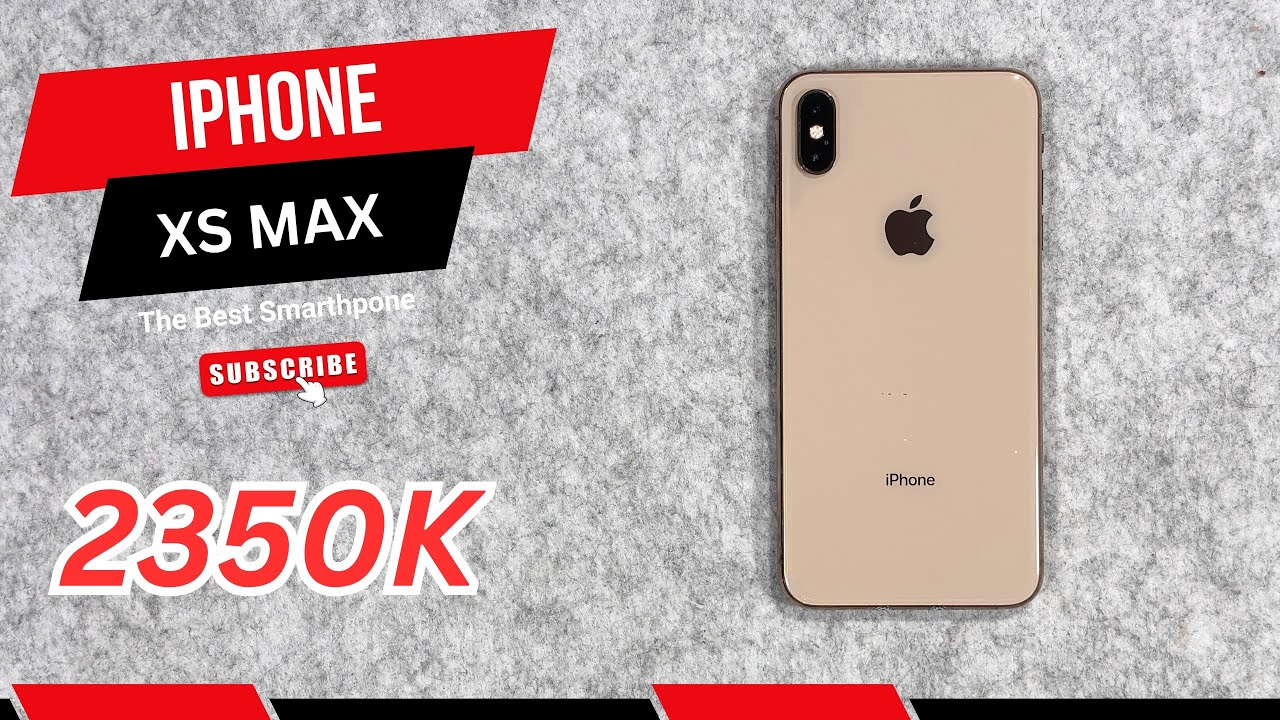 iPhone XS Max 256GB giá 2350K - Quá Nhiều Cú Plot Twist!