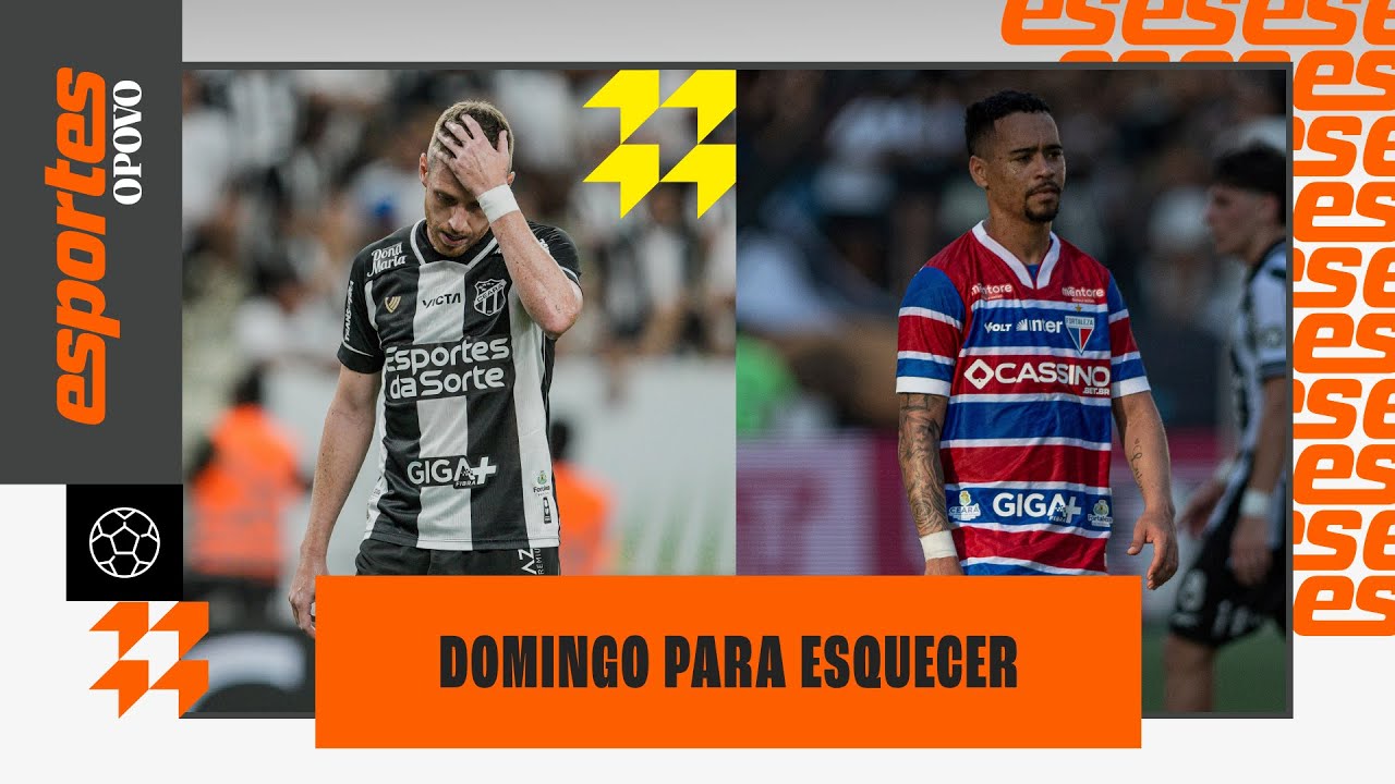 Cear&aacute; e Fortaleza perdem e caem para S&eacute;rie B | Esportes O POVO