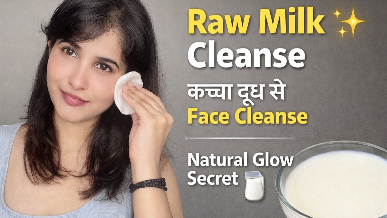 Raw Milk se Face Cleanse | Natural Glow at Home ✨