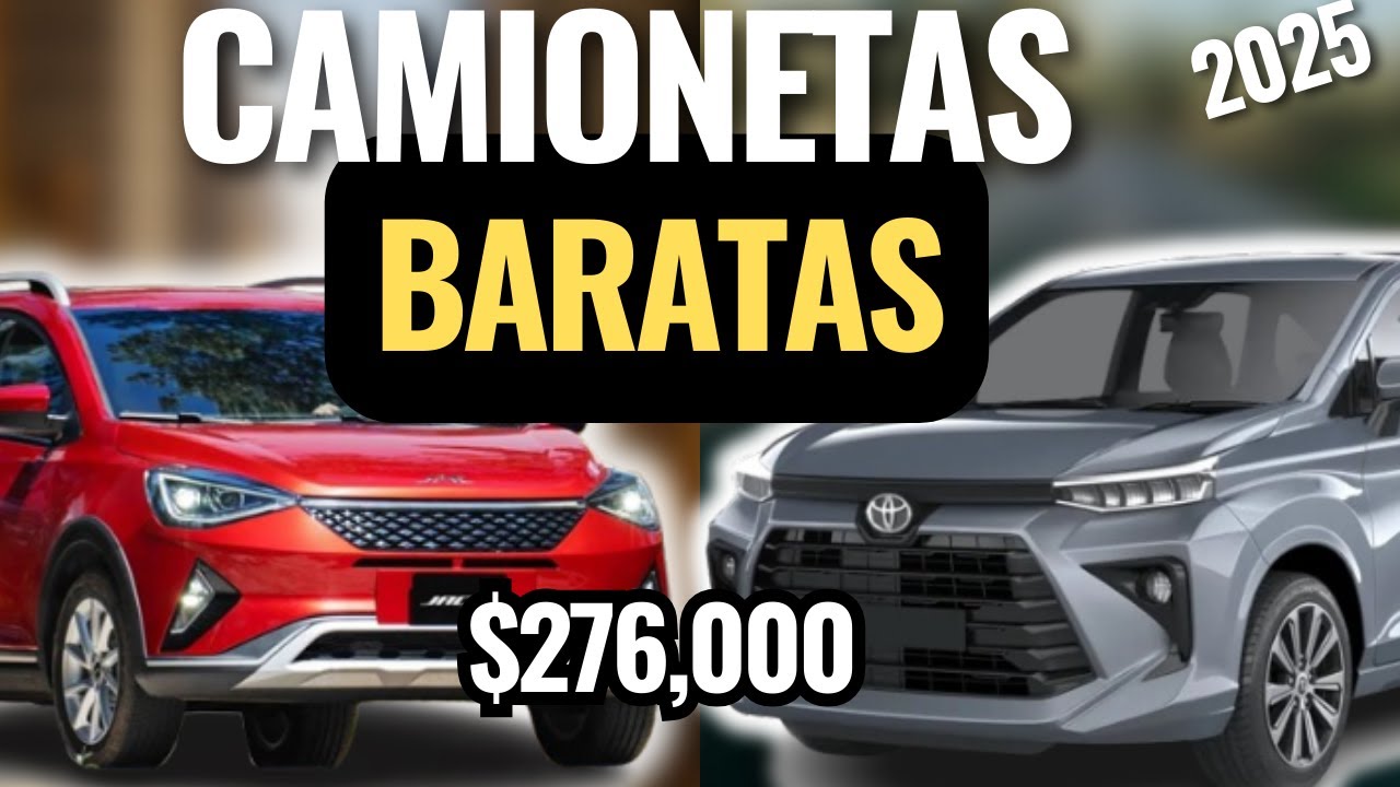 las 7 CAMIONETAS mas BARATAS de Mexico en 2025 | SUV ECON&Oacute;MICAS