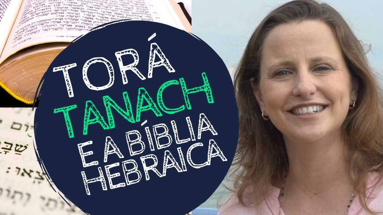 A sigla TANACH - Aprendendo Hebraico - Hebraico Simples