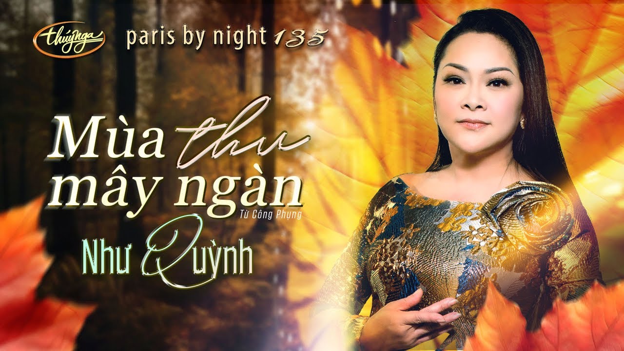 PBN135 | Như Quỳnh - Mùa Thu Mây Ngàn (Từ Công Phụng)