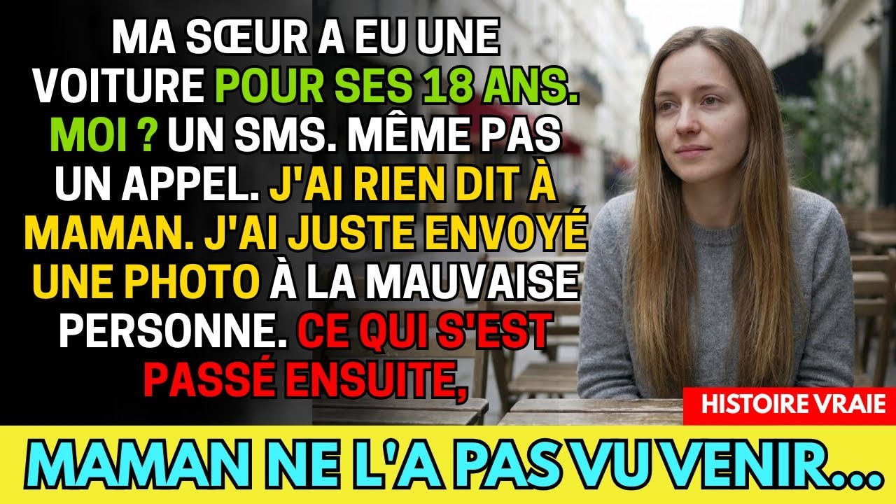 Maman a offert une voiture à ma sœur pour ses 18 ans, moi j'ai eu un SMS — Ce qu'elle ne savait pas