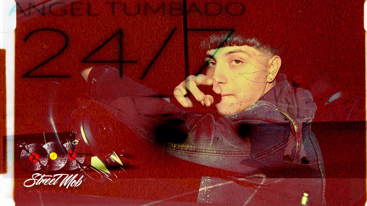 Angel Tumbado - 24/7 [Official Video]