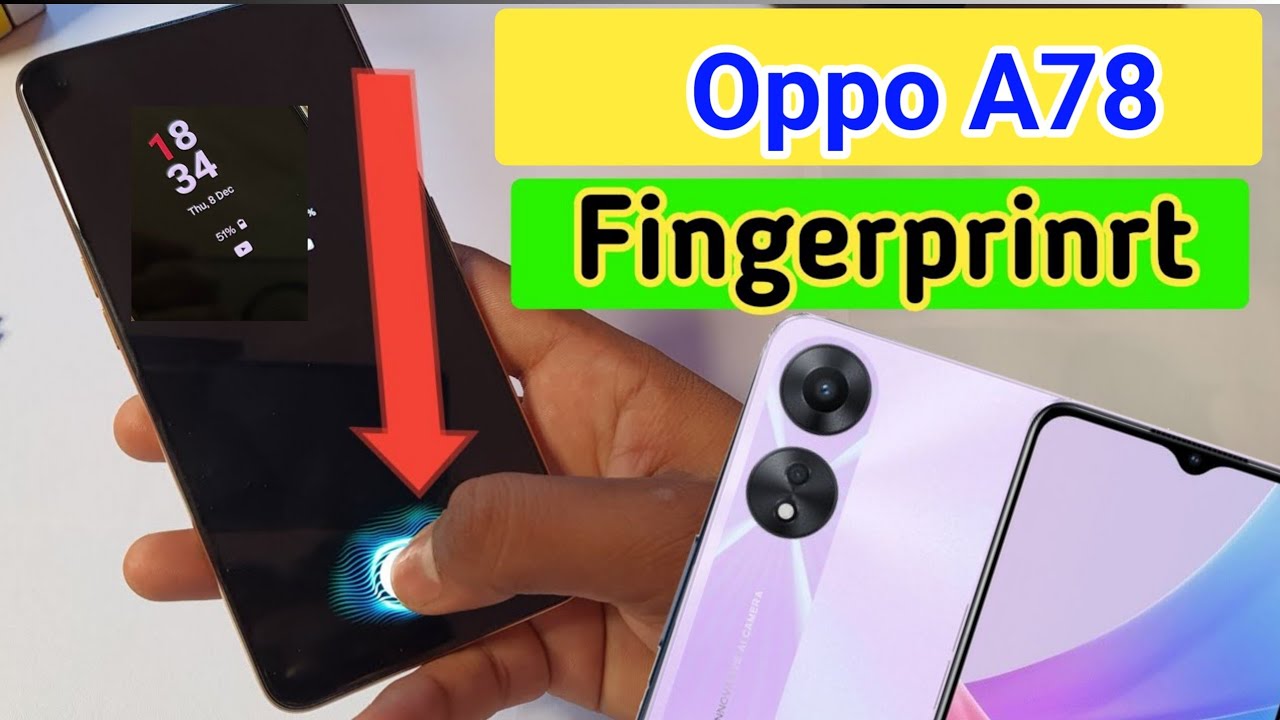 Oppo a78 display fingerprint setting/oppo a78 fingerprint screen lock/fingerprint sensor