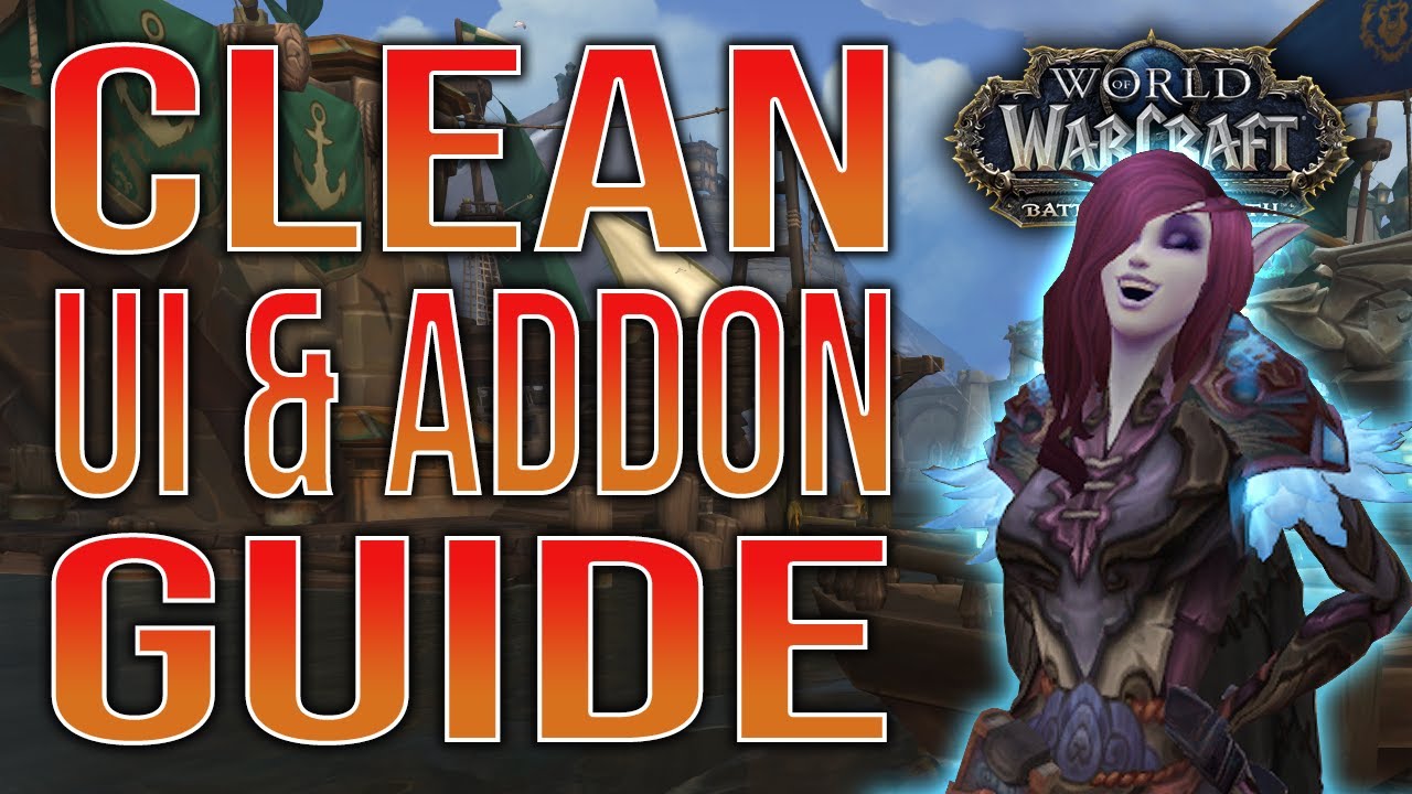 Clean UI and Addon GUIDE 8.3