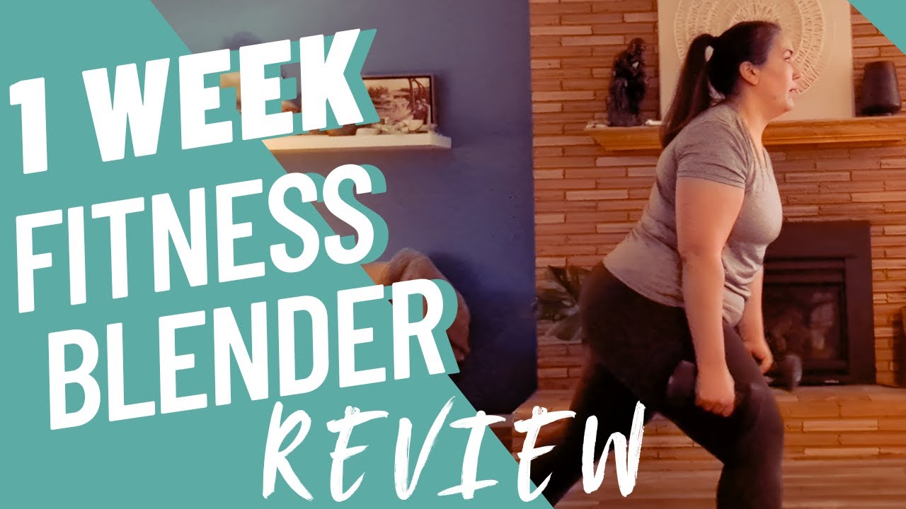 I tried Fitness Blender For 1 Week. It was...