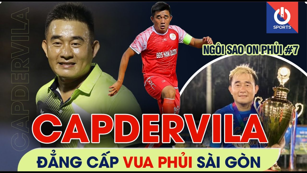 Ng&ocirc;i sao On phủi #7: CAPDEVILA - ĐẲNG CẤP VUA PHỦI S&Agrave;I G&Ograve;N | C&aacute;n Cris