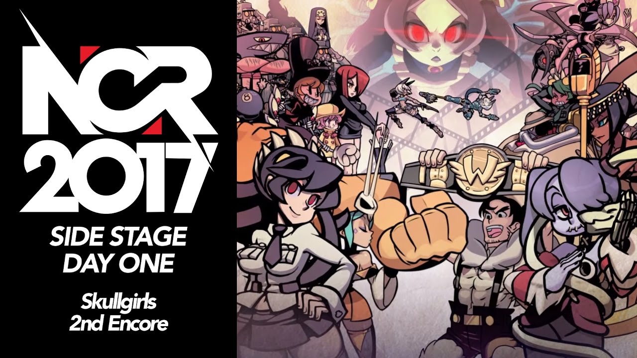 NorCal Regionals 2017 - Day 1 Side Stage - Skullgirls Tournament