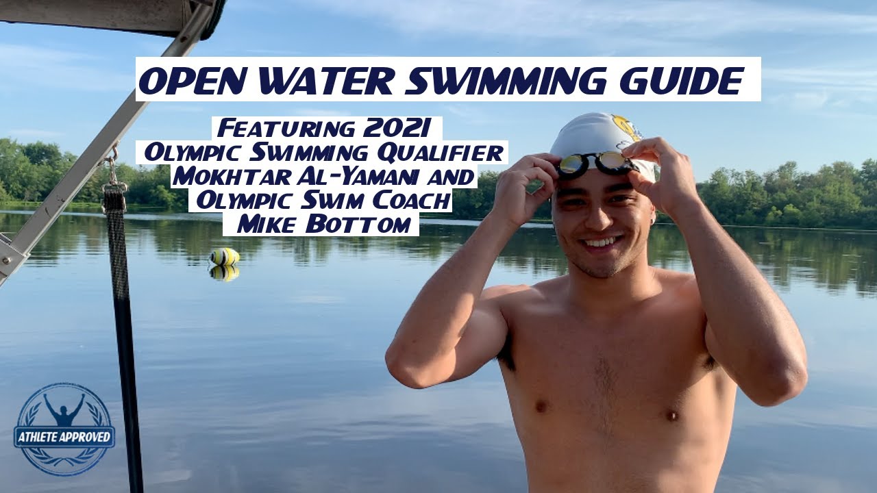 Open Water Swimming Guide Featuring 2021 Olympic Qualifier