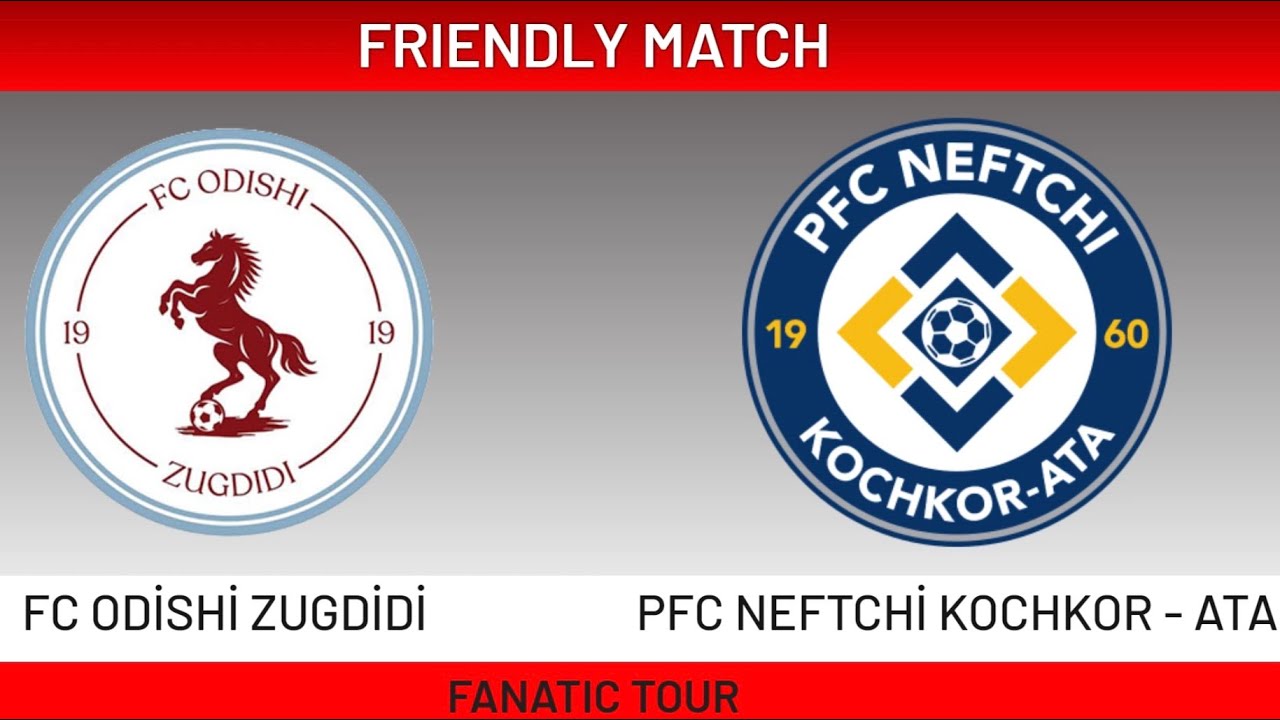 Odishi Zugdidi 🇬🇪 V  🇰🇬 Neftchi Kochkori | Friendly match 2026