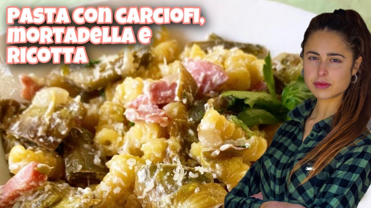 💜Ricetta PASTa con Carciofi, Mortadella e Ricotta💜