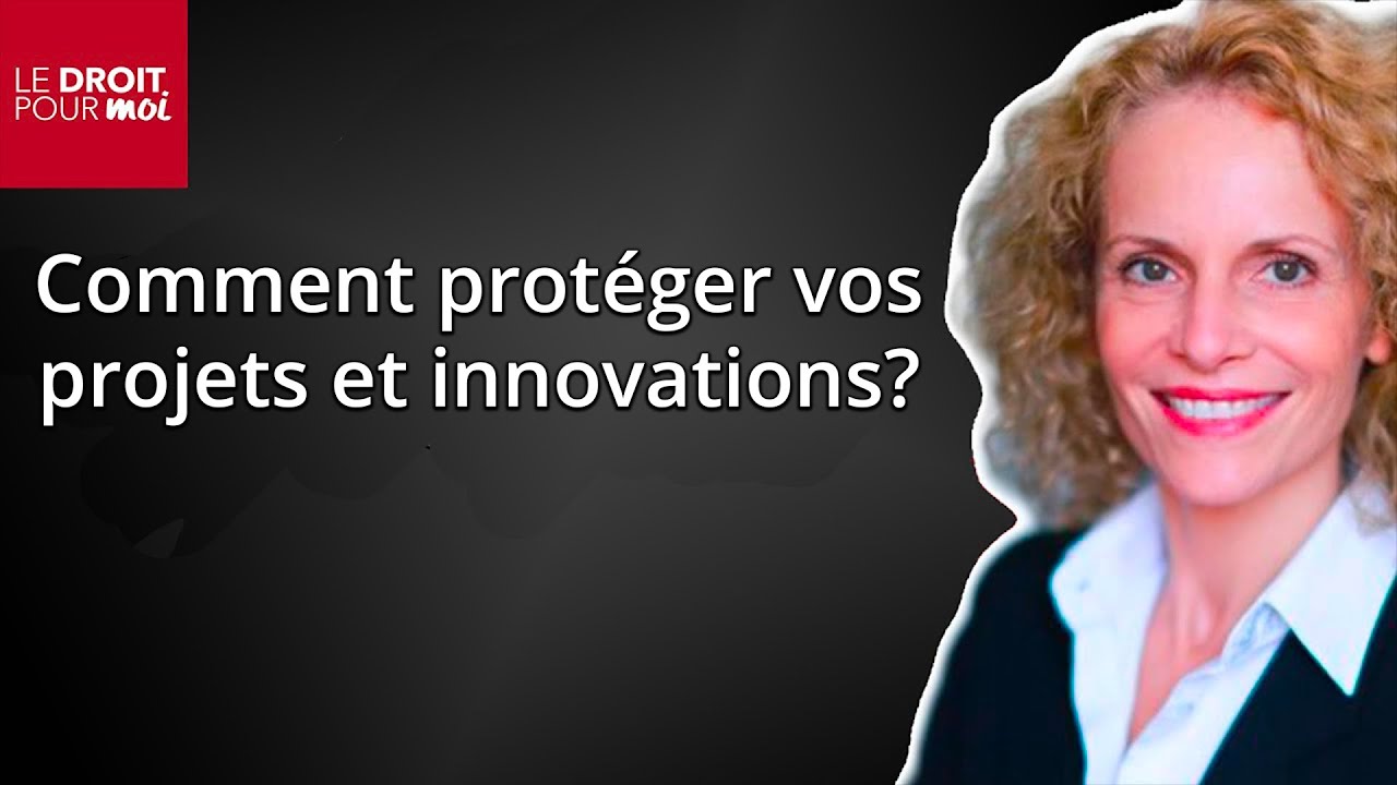 Entreprises : comment protéger vos projets et innovations ?