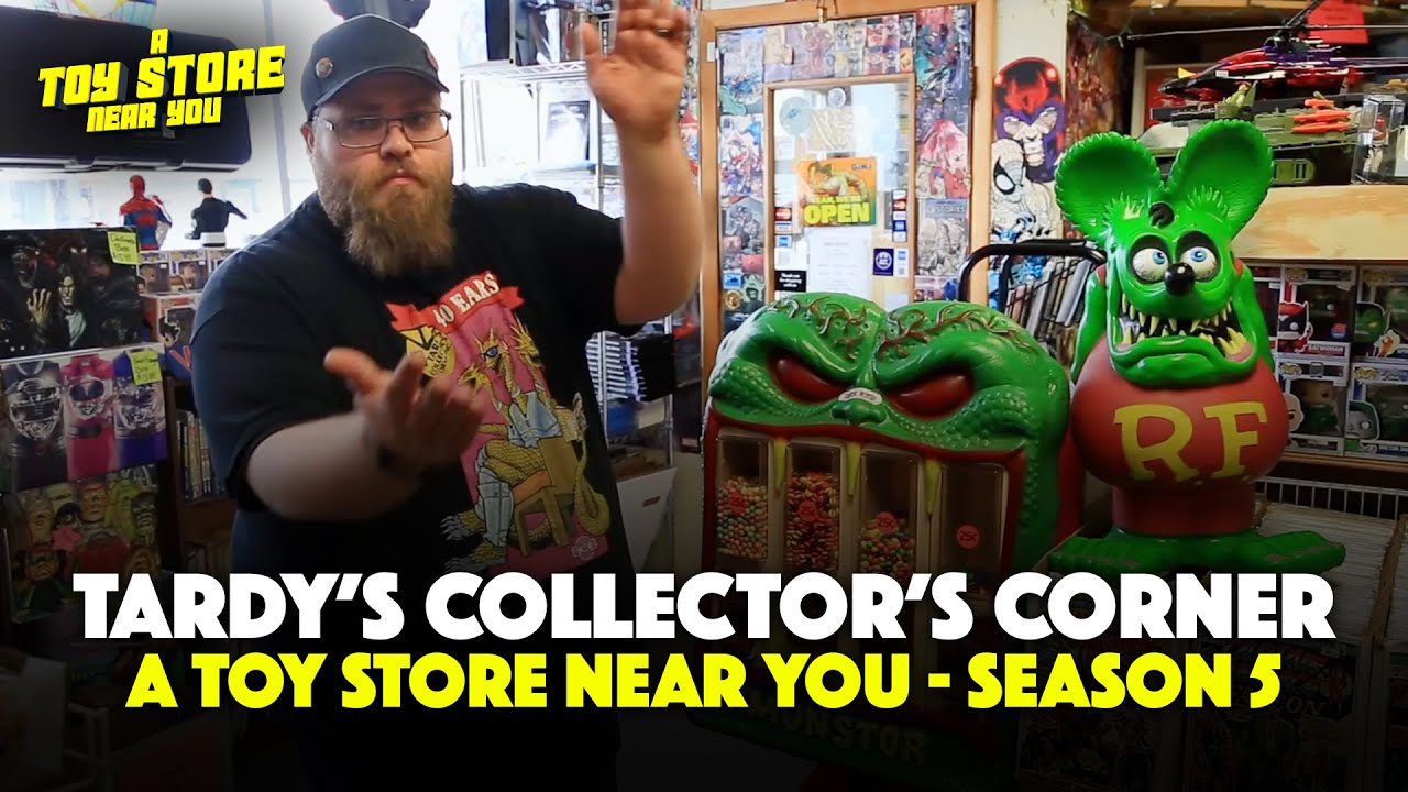 A Toy Store Near You - Tardy's Collector's Corner FULL EPISODE (Season 5)