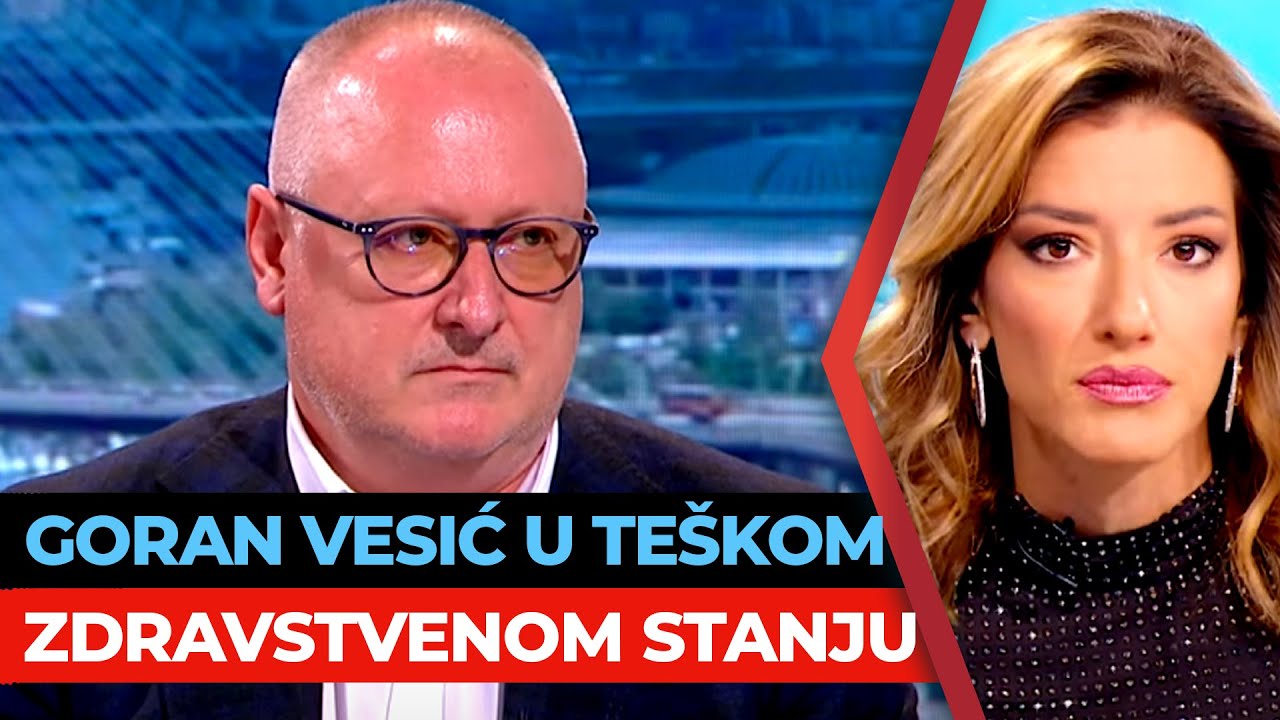 Goran Vesić u teškom zdravstvenom stanju | Zoran Vesić | URANAK1